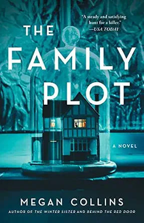 The Family Plot by Megan Collins