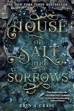 House of Salt and Sorrows by Erin A. Craig