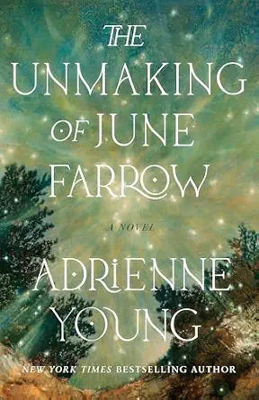 The Unmaking of June Farrow