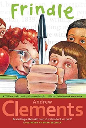Frindle by Andrew Clements