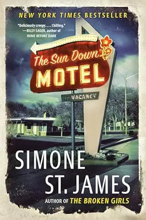 The Sun Down Motel by Simone St. James