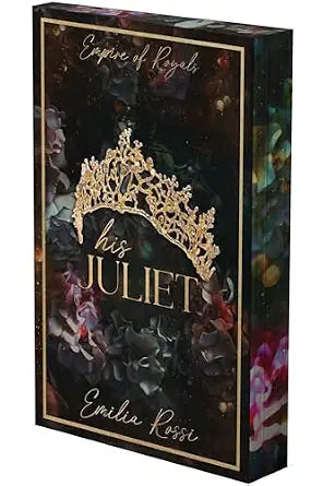 His Juliet by Emilia Rossi