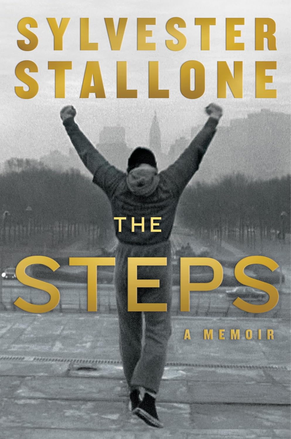 The Steps by Sylvester Stallone