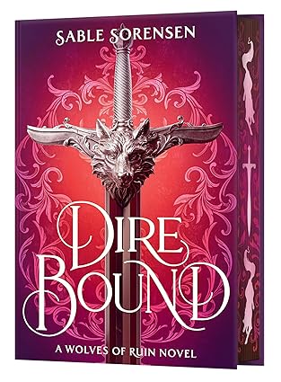 Dire Bound by Sable Sorenson (Special Edition)