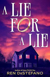 A Lie for A Lie by Ron DeStafano