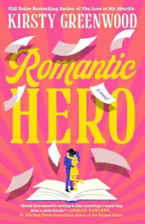 Romantic Hero by Kristy Greenwood