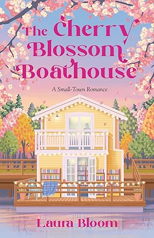 The Cherry Blossom Boathouse by Laura Bloom