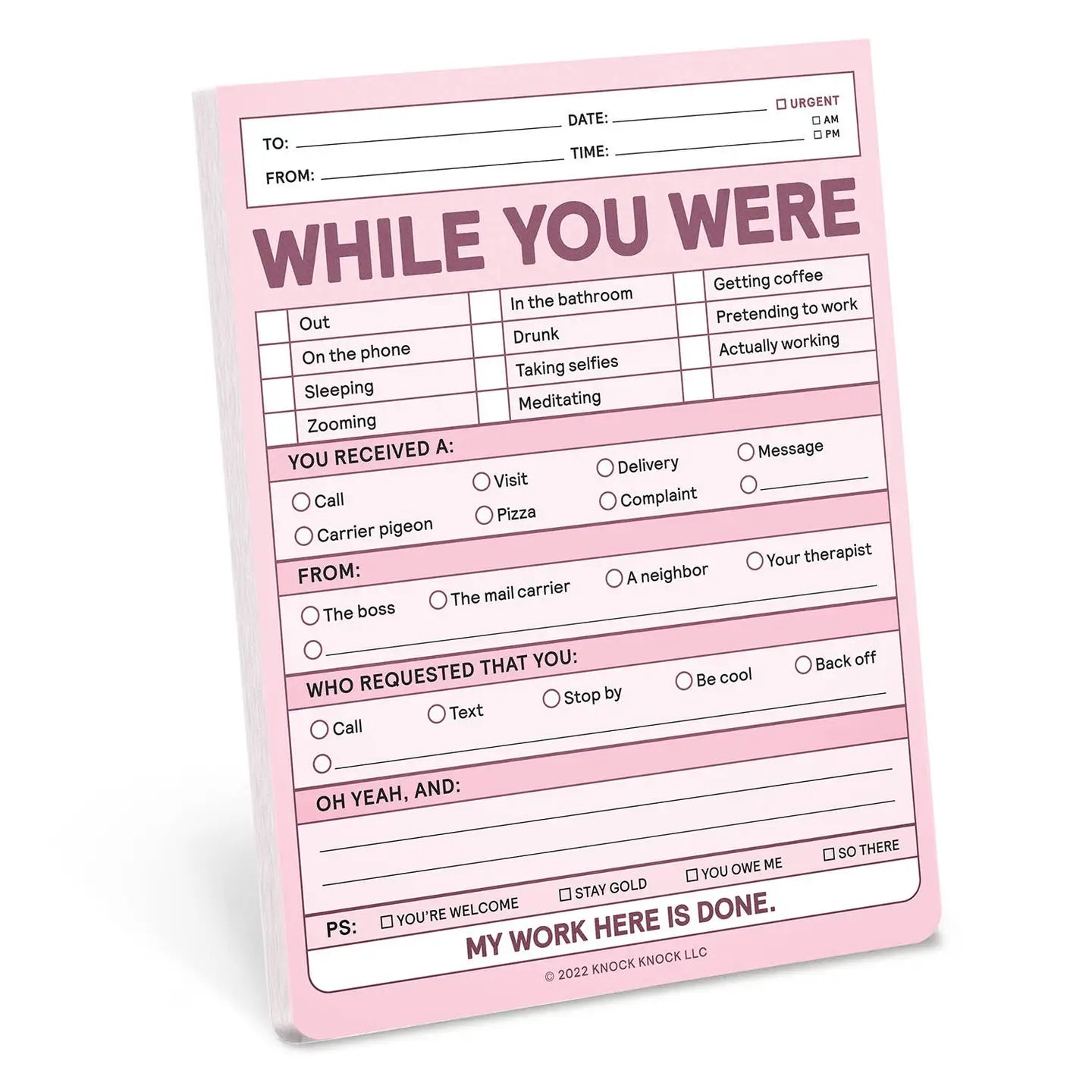 While You Were....sticky notes