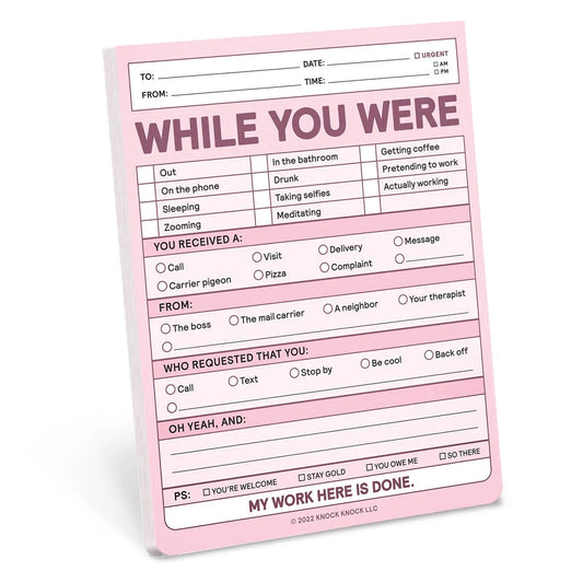 While You Were....sticky notes