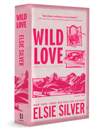 Wild Love by Elsie Silver (Deluxe Edition)