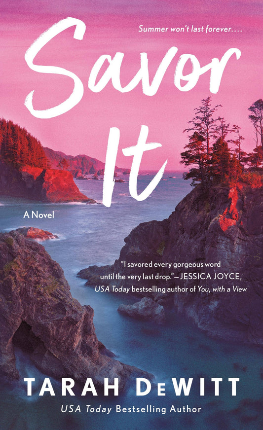 Savor It by Tarah DeWitt